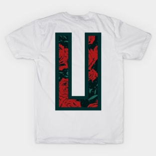 Modern Rose Floral Initial Name Alphabet - Letter U T-Shirt